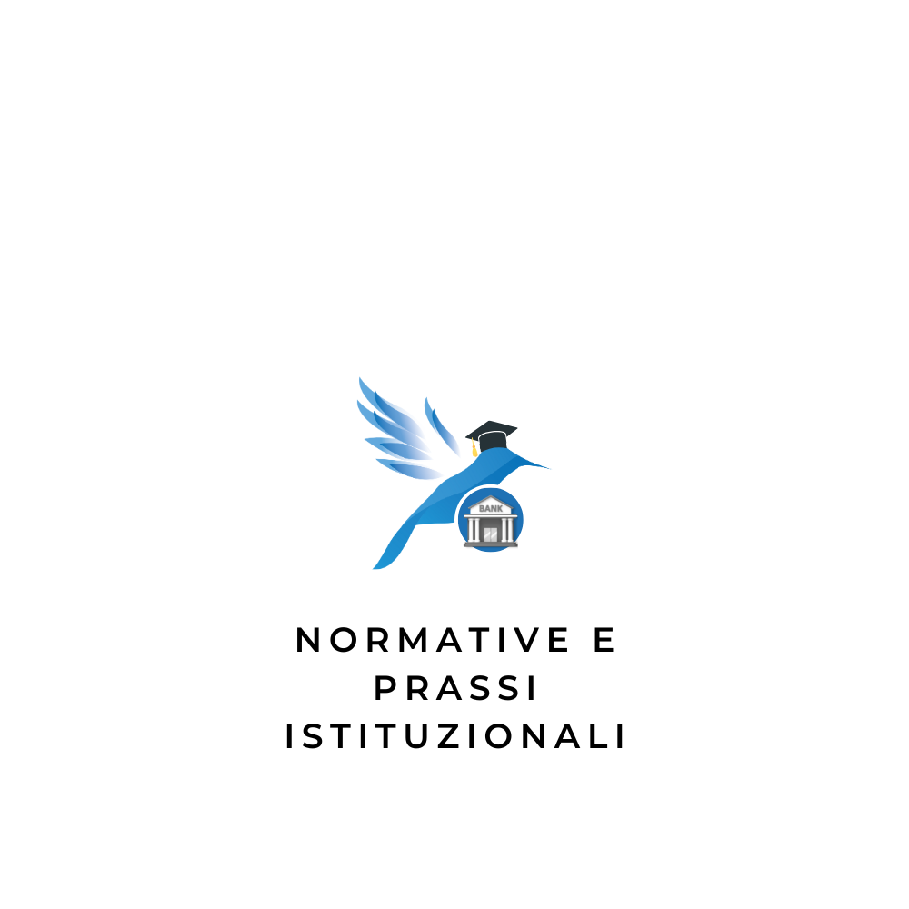 Normative e Prassi Istituzionali