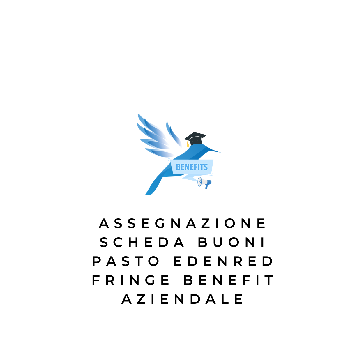 Assegnazione scheda Buoni Pasto Edenred – Fringe Benefit Aziendale